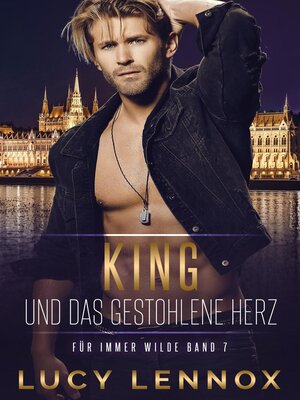 cover image of King Und Das Gestohlene Herz
